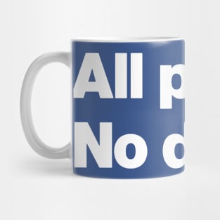 All Panic No Disco 1 Mug